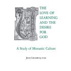The Love of Learning and The Desire for God