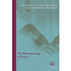 The Phenomenology of Prayer