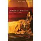 The Visible and the Revealed