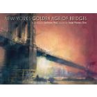 New York's Golden Age of Bridges