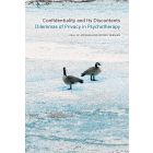 Confidentiality and Its Discontents