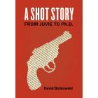 A Shot Story