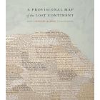 A Provisional Map of the Lost Continent