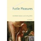 Futile Pleasures
