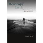Reoccupy Earth
