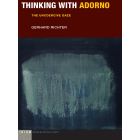 Thinking with Adorno