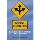 Working Alternatives
