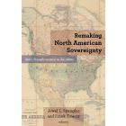 Remaking North American Sovereignty