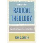 In Search of Radical Theology