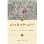 Who Is a Muslim?