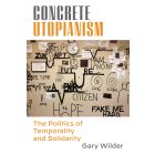 Concrete Utopianism