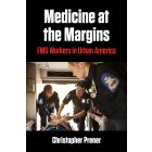 Medicine at the Margins