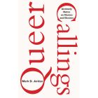 Queer Callings