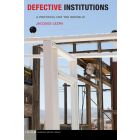 Defective Institutions